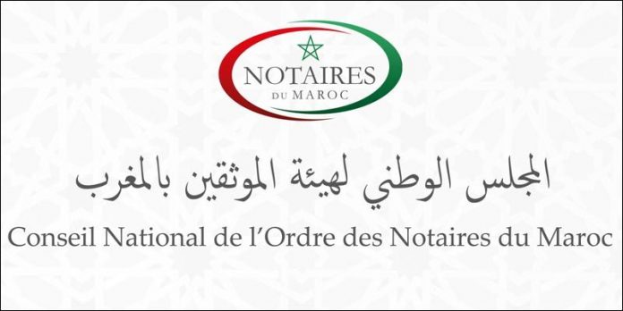 Le Conseil national de l’Ordre des notaires du Maroc
