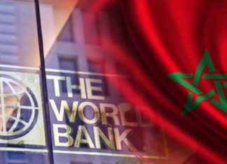 La Banque mondiale accorde 250 millions de dollars au Maroc