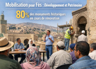 Fès : Mobilisation collective pour la préservation du patrimoine