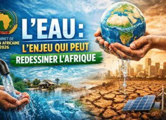 Sommet de l’Union africaine 2026: l’eau, le dossier qui peut tout rebattre