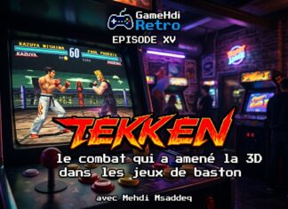 GameHdi Retro – Épisode XV : Tekken, la révolution du combat en 3D