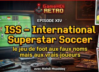 GameHdi Retro – Épisode XIV : ISS, le jeu de foot aux faux noms mais aux vrais joueurs