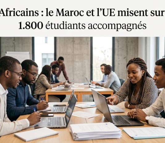 Maroc-UE : un programme pour former et accompagner les jeunes Africains