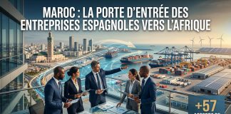 Le Maroc, plateforme stratégique pour les entreprises espagnoles en quête de croissance en Afrique