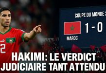 Affaire Hakimi : pourquoi la justice française relance le dossier en pleine Coupe du monde 2026 ?