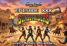 GameHdi Retro – Épisode XXX : Sunset Riders, le western qui a enflammé les salles d’arcade