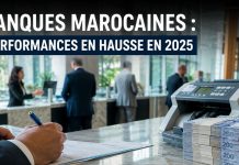 Banques marocaines : une solidité financière confirmée en 2025