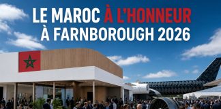 Le Maroc renforce sa présence au Farnborough Airshow 2026